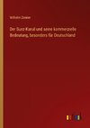 Der Suez-Kanal und seine kommerzielle Bedeutung, besonders für Deutschland