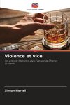 Violence et vice