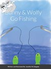 Bunny & Wolfy Go Fishing