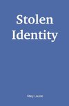 Stolen Identity