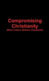 Compromising Christianity