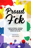 Proud As F*ck Paperback