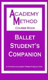 Ballet Student's Companion