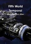 Fifth World Temporal