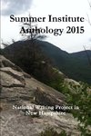 Summer Institute Anthology 2015