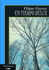 Un tiempo dulce