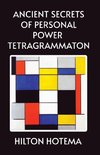 Ancient Secrets of Personal Power Tetragrammaton