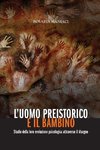 L'uomo preistorico e il bambino