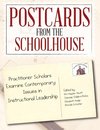 Postcards from the Schoolhouse