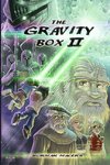 The Gravity Box II