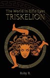 The World in Elfic Eyes - Triskelion