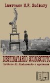 DESTINATARIO SCONOSCIUTO - Lettere di disincanto e speranza