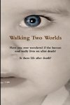 Walking Two Worlds