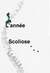 L'année scoliose...