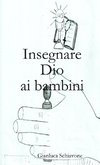 Insegnare Dio ai bambini