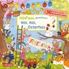 Hör mal (Soundbuch): Wimmelbuch: Has, Has, Osterhas