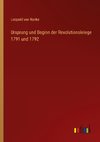 Ursprung und Beginn der Revolutionskriege 1791 und 1792