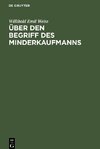 Über den Begriff des Minderkaufmanns