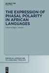 The Expression of Phasal Polarity in African Languages