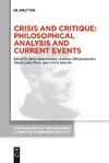 Crisis and Critique: Philosophical Analysis and Current Events