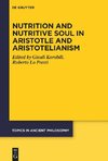 Nutrition and Nutritive Soul in Aristotle and Aristotelianism