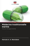 Médecine traditionnelle marine