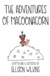 The Adventures of Macoonacorn