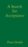 A Search for Acceptance