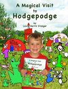 A Magical Visit to Hodgepodge