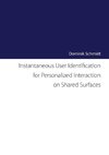 Instantaneous User Identification for Personalized Interaction on Shared Surfaces