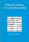 Il brand urbano e il caso Maranello