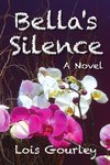 Bella's Silence