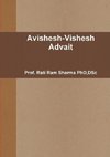 Avishesh-Vishesh Advait