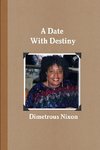 A DATE WITH DESTINY