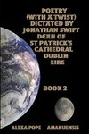 Poems dictated by Jonathan Swift dean of St Patricks dublin   book 2.