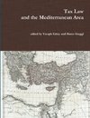 Tax Law and the Mediterranean Area