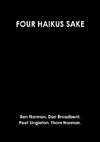 FOUR HAIKUS SAKE