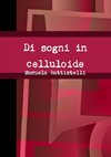 Di sogni in celluloide