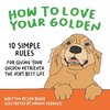 How to Love Your Golden