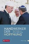 Handwerker der Hoffnung