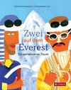 Zwei auf dem Everest. Ein gemeinsamer Traum