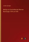 Beiträge zur Geschichte des Wormser Reichstages 1544 und 1545