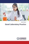 Good Laboratory Practice