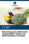 Bewertung des Nährwerts ausgewählter Arten von Alternanthera Forskkal