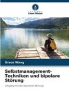 Selbstmanagement-Techniken und bipolare Störung