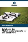 Erhebung der Alphabetisierungsrate in der Stadt Miraj