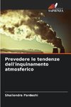 Prevedere le tendenze dell'inquinamento atmosferico