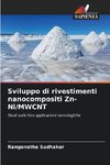 Sviluppo di rivestimenti nanocompositi Zn-Ni/MWCNT