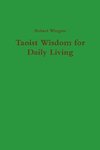 Taoist Wisdom for Daily Living