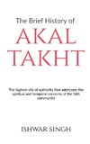 The Brief History of Akal Takht